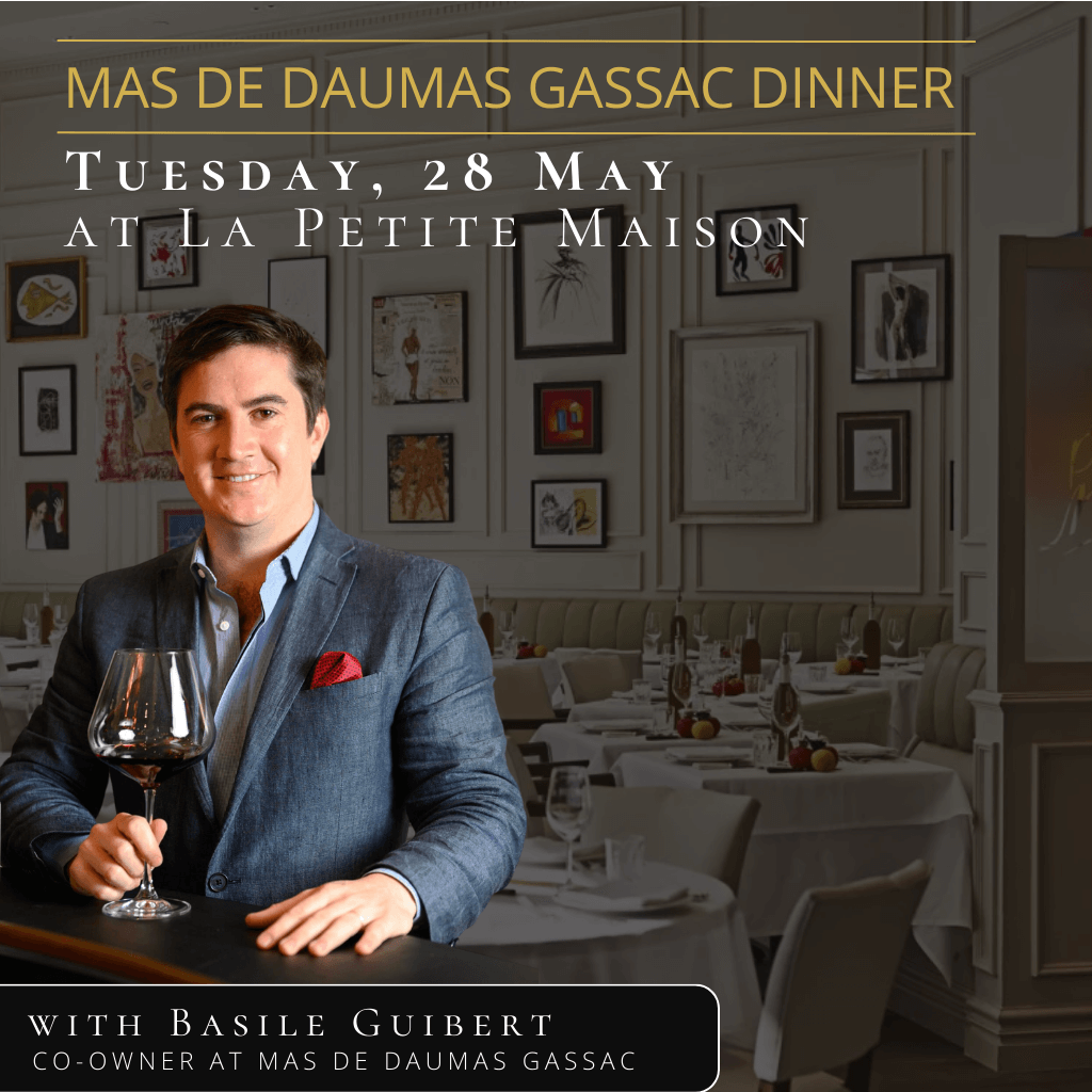 [TABLE OF 4] Daumas Gassac Wine Dinner at La Petite Maison on Tuesday 28 May 2024