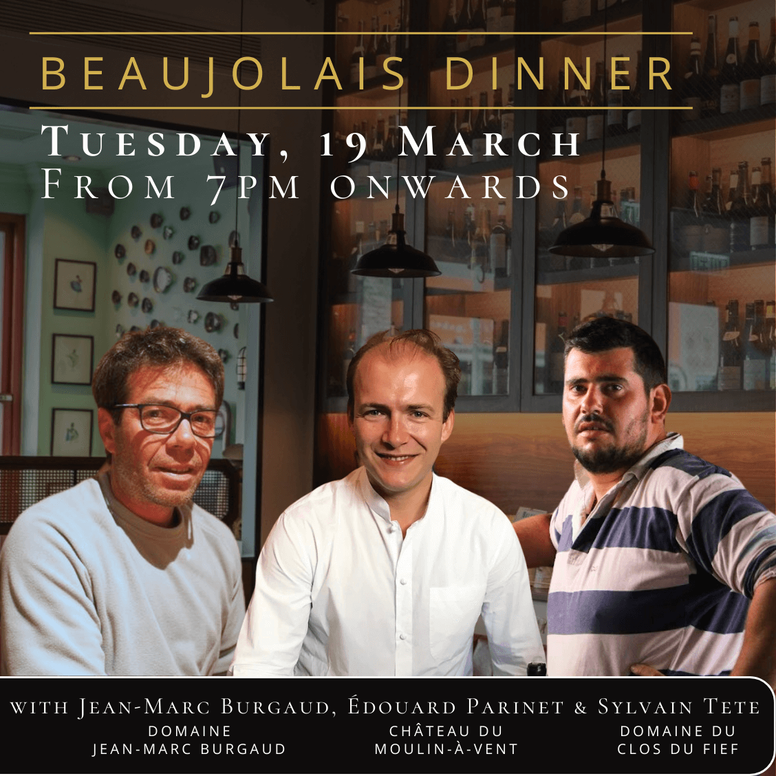 [Table of 4] BEAUJOLAIS DINNER at Bistro du Vin on Tuesday 19 March 2024